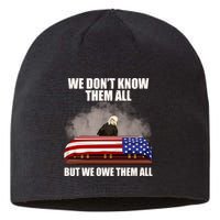 We Don't Know Them All But We Owe Them All  Sustainable Beanie