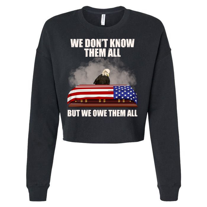 We Don't Know Them All But We Owe Them All  Cropped Pullover Crew