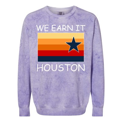 We Earn It Houston Texas Star Flag Colorblast Crewneck Sweatshirt