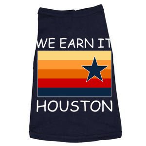 We Earn It Houston Texas Star Flag Doggie Tank