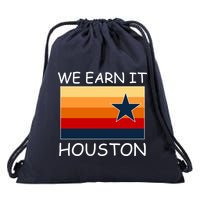 We Earn It Houston Texas Star Flag Drawstring Bag