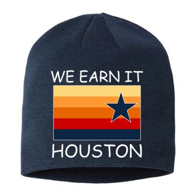 We Earn It Houston Texas Star Flag Sustainable Beanie