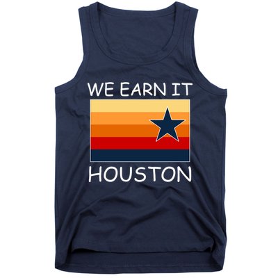 We Earn It Houston Texas Star Flag Tank Top