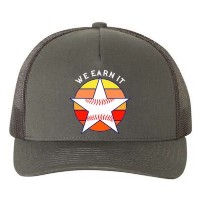 We Earn It Houston Throwback Baseball Star Yupoong Adult 5-Panel Trucker Hat