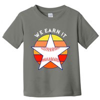 We Earn It Houston Throwback Baseball Star Toddler T-Shirt
