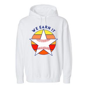 We Earn It Houston Throwback Baseball Star Garment-Dyed Fleece Hoodie