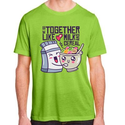 We Go Together Like Milk And Cereal Adult ChromaSoft Performance T-Shirt