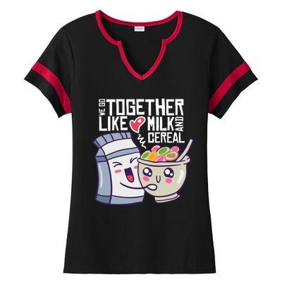 We Go Together Like Milk And Cereal Ladies Halftime Notch Neck Tee