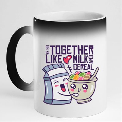 We Go Together Like Milk And Cereal 11oz Black Color Changing Mug