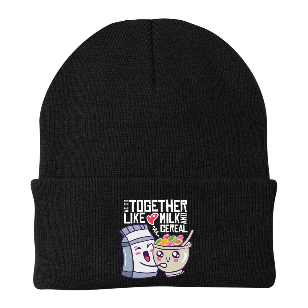 We Go Together Like Milk And Cereal Beanie