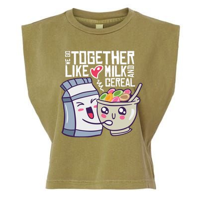 We Go Together Like Milk And Cereal Garment-Dyed Women's Muscle Tee