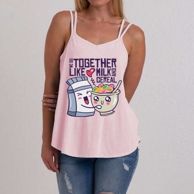 We Go Together Like Milk And Cereal Women's Strappy Tank