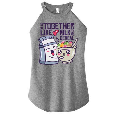 We Go Together Like Milk And Cereal Women’s Perfect Tri Rocker Tank