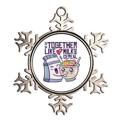 We Go Together Like Milk And Cereal Metallic Star Ornament