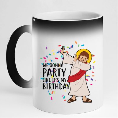 We Gonna Party Like It's My Birthday Dabbing Jesus 11oz Black Color Changing Mug