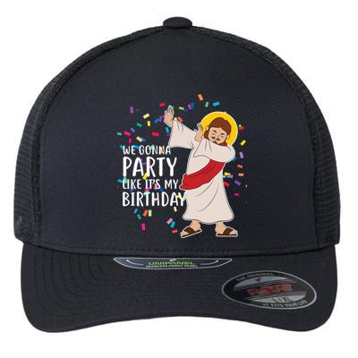 We Gonna Party Like It's My Birthday Dabbing Jesus Flexfit Unipanel Trucker Cap
