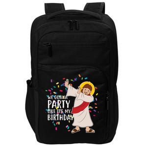 We Gonna Party Like It's My Birthday Dabbing Jesus Impact Tech Backpack