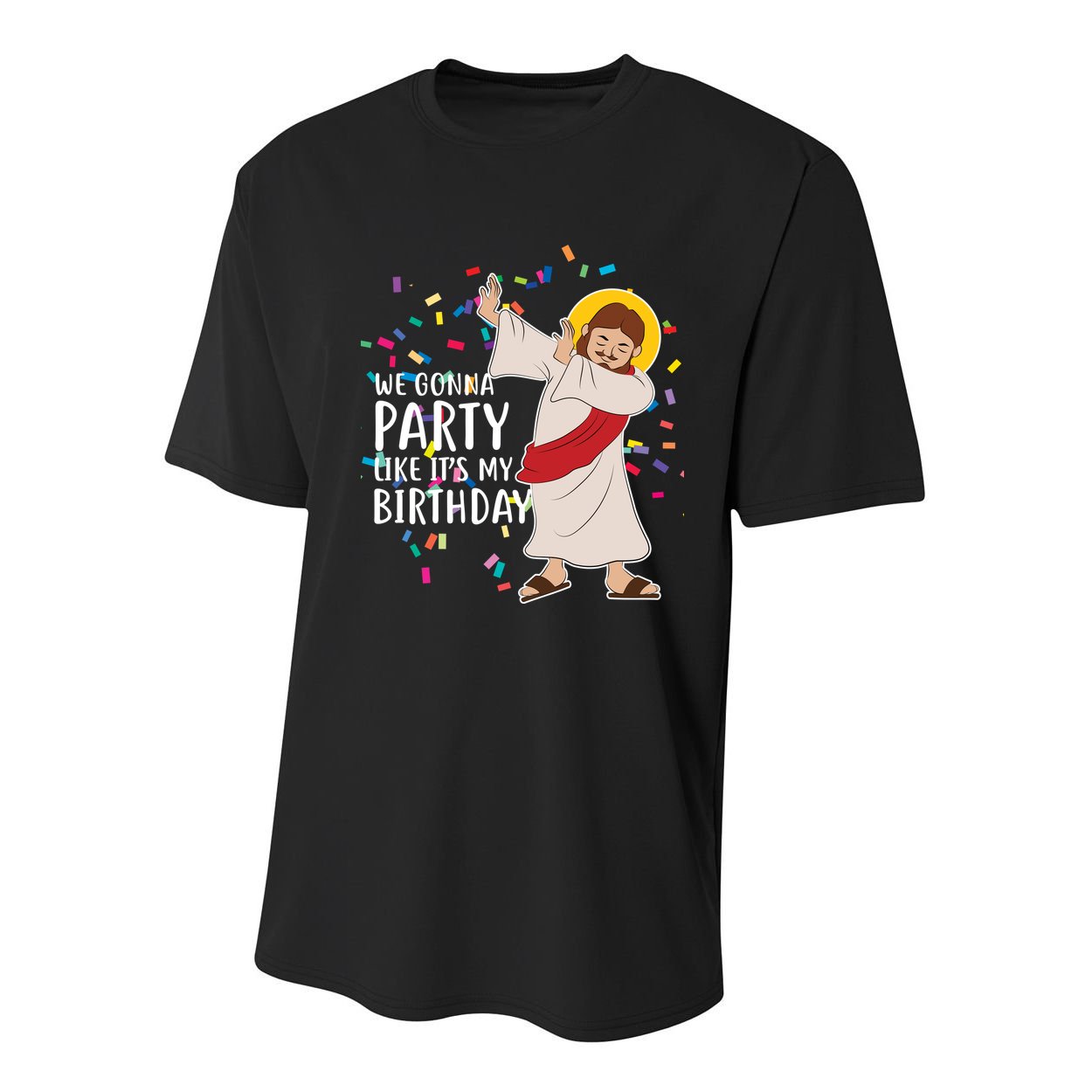 We Gonna Party Like It's My Birthday Dabbing Jesus Youth Performance Sprint T-Shirt