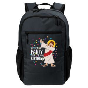 We Gonna Party Like It's My Birthday Dabbing Jesus Daily Commute Backpack