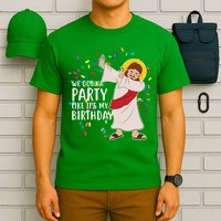 We Gonna Party Like It's My Birthday Dabbing Jesus T-Shirt