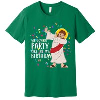 We Gonna Party Like It's My Birthday Dabbing Jesus Premium T-Shirt