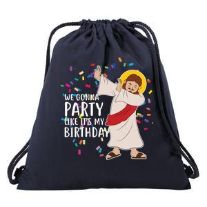 We Gonna Party Like It's My Birthday Dabbing Jesus Drawstring Bag