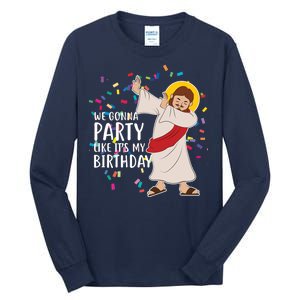 We Gonna Party Like It's My Birthday Dabbing Jesus Tall Long Sleeve T-Shirt