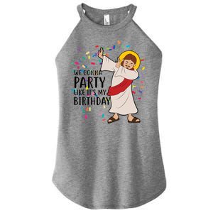 We Gonna Party Like It's My Birthday Dabbing Jesus Women's Perfect Tri Rocker Tank