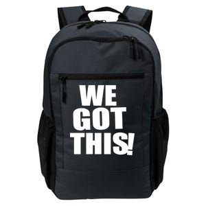 We Got This! Daily Commute Backpack