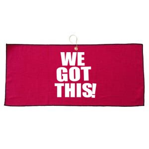 We Got This! Large Microfiber Waffle Golf Towel