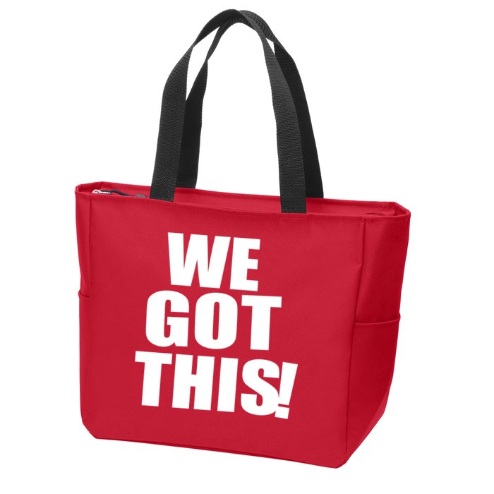 We Got This! Zip Tote Bag