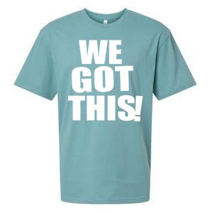 We Got This! Sueded Cloud Jersey T-Shirt