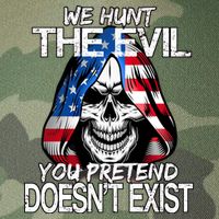 We Hunt The Evil You Pretend Doesn't Exist Legacy Tie Dye Trucker Hat