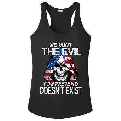 We Hunt The Evil You Pretend Doesn't Exist Ladies PosiCharge Competitor Racerback Tank