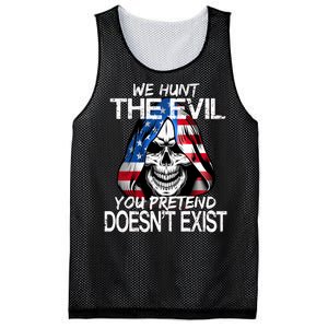 We Hunt The Evil You Pretend Doesn't Exist Mesh Reversible Basketball Jersey Tank