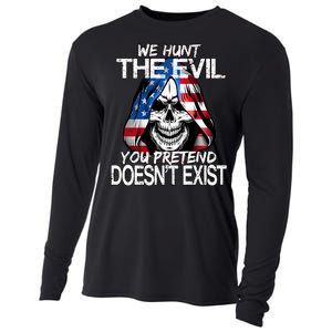 We Hunt The Evil You Pretend Doesn't Exist Cooling Performance Long Sleeve Crew