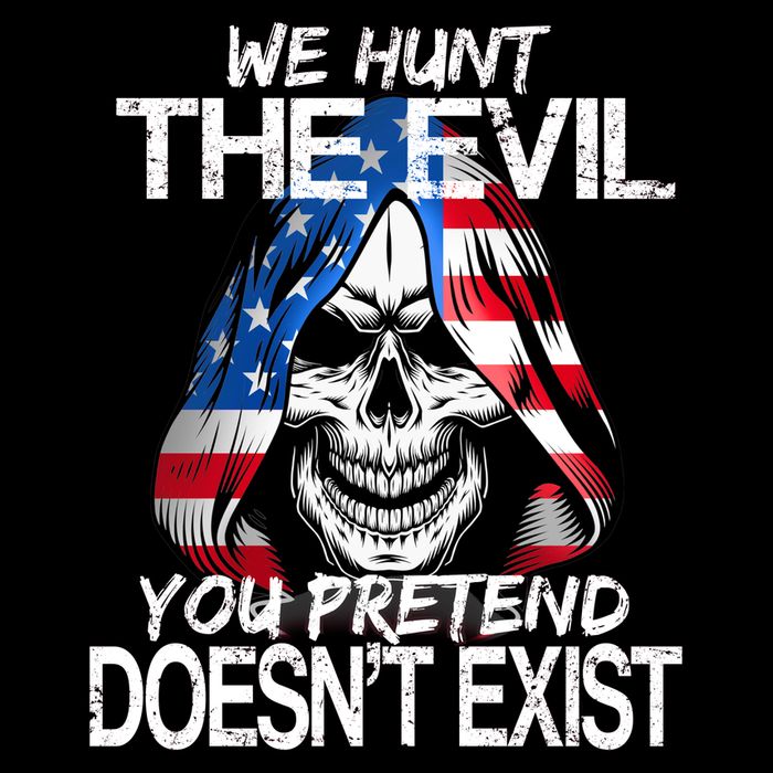 We Hunt The Evil You Pretend Doesn't Exist Baby Bodysuit