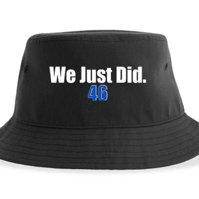 We Just Did 46th President Sustainable Bucket Hat