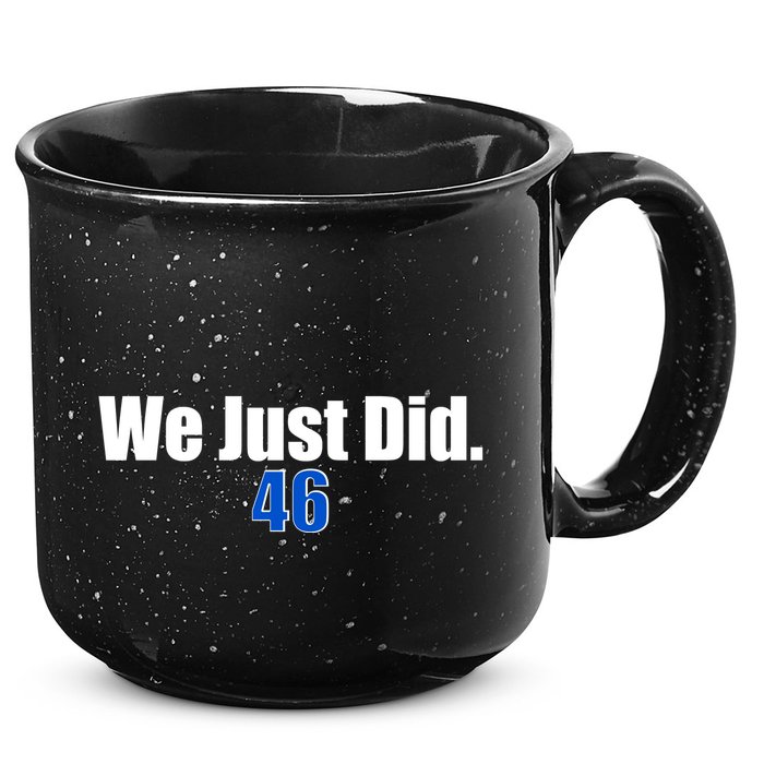 We Just Did 46th President 15oz Campfire Ceramic Mug