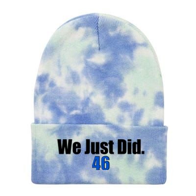 We Just Did 46th President Tie Dye 12in Knit Beanie