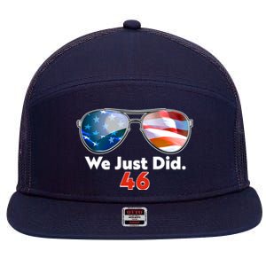 We Just Did Joe Biden President Elect 46 US Flag Sunglasses 7 Panel Mesh Trucker Snapback Hat