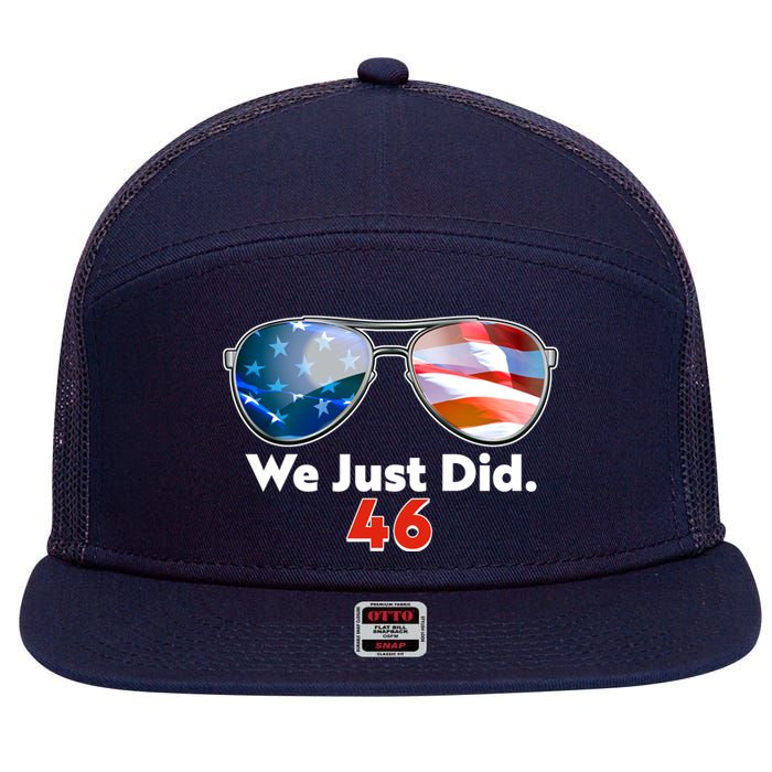 We Just Did Joe Biden President Elect 46 US Flag Sunglasses 7 Panel Mesh Trucker Snapback Hat