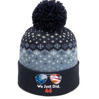 We Just Did Joe Biden President Elect 46 US Flag Sunglasses The Baniff Cuffed Pom Beanie