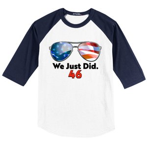 We Just Did Joe Biden President Elect 46 US Flag Sunglasses Baseball Sleeve Shirt