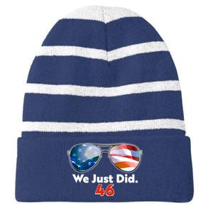 We Just Did Joe Biden President Elect 46 US Flag Sunglasses Striped Beanie with Solid Band