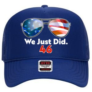 We Just Did Joe Biden President Elect 46 US Flag Sunglasses High Crown Mesh Back Trucker Hat