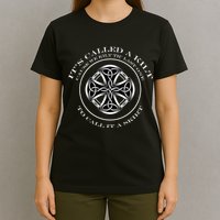 We Kilt The Last One That Its Called A Skirt T-Shirt