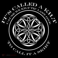 We Kilt The Last One That Its Called A Skirt Button