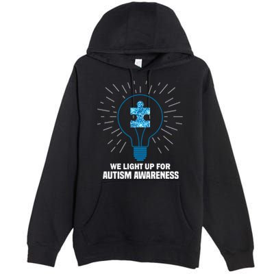 We Light It Up For Autism Awareness Premium Pullover Hoodie