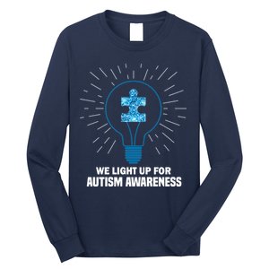 We Light It Up For Autism Awareness Long Sleeve Shirt